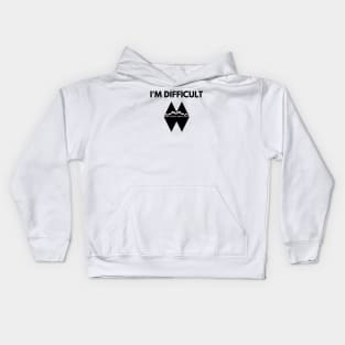 I'm Difficult Double Black Diamond Kids Hoodie